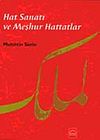 Hat Sanatı ve Meşhur Hattatlar (ciltsiz)