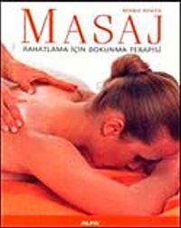 Masaj & Rahatlama İçin Dokunma Terapisi