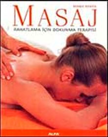 Masaj & Rahatlama İçin Dokunma Terapisi