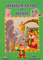 Arkadaşım Palyaço ve Maymun