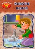 Kurşun Asker / Yıldızlar Serisi
