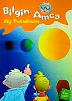 Bilgin Amca / Ay Tutulması