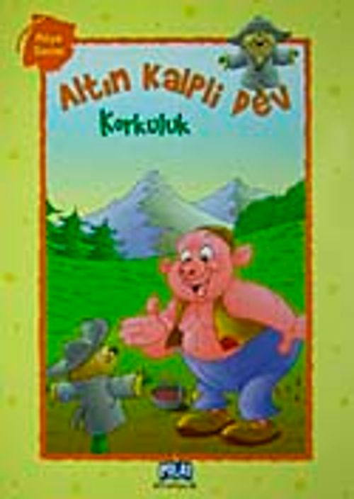 Altın Kalpli Dev / Korkuluk