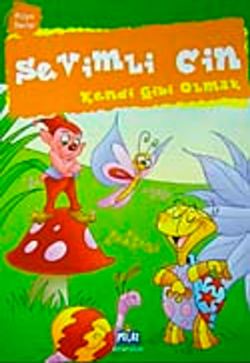 Sevimli Cin Kendi Gibi Olmak