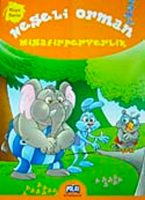 Neşeli Orman Misafirperverlik