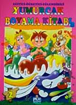Yumurcak Boyama Kitabı-2 & Eğitici-Öğretici-Eğlendirici