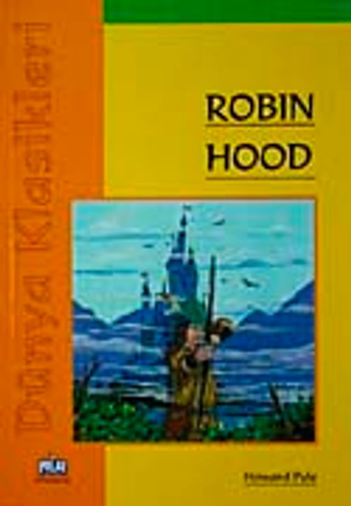 Robin Hood / Dünya Klasikleri