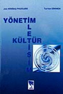Yönetim İletişim Kültür
