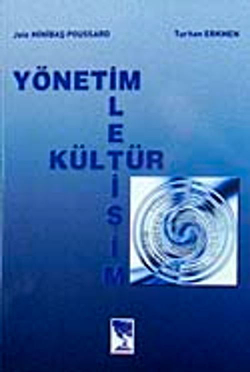 Yönetim İletişim Kültür