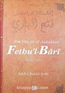 Fethu'l-Bari / Sahih-i Buhari Şerhi (Cilt 12)