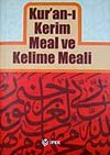 Kur'an-ı Kerim ve Kelime Meali (2 Cilt-şamua-2 renk)