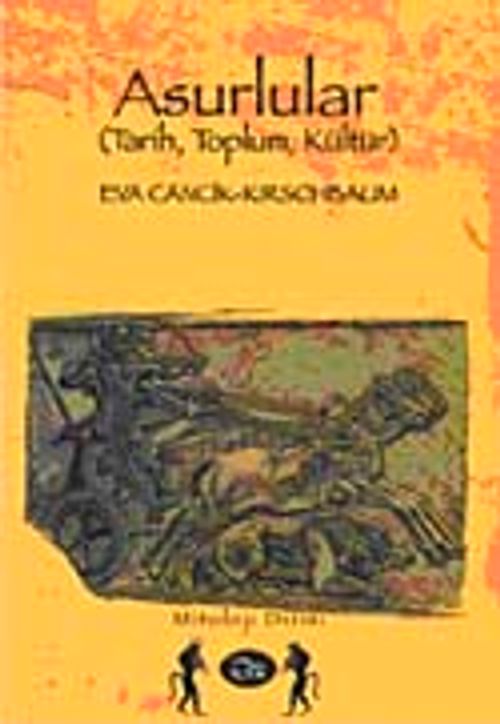 Asurlular & (Tarih, Toplum, Kültür)