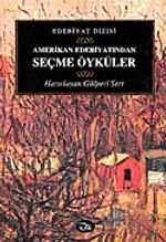 Amerikan Edebiyatından Seçme Öyküler