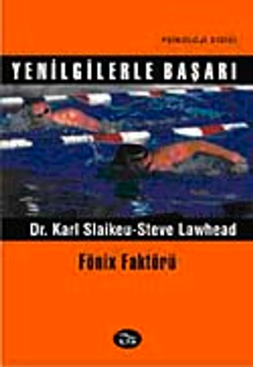 Yenilgilerle Başarı & Fönix Faktörü