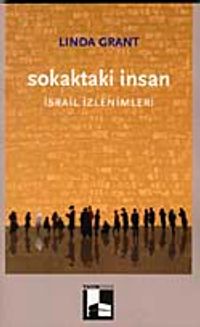 Sokaktaki İnsan & İsrail İzlenimleri