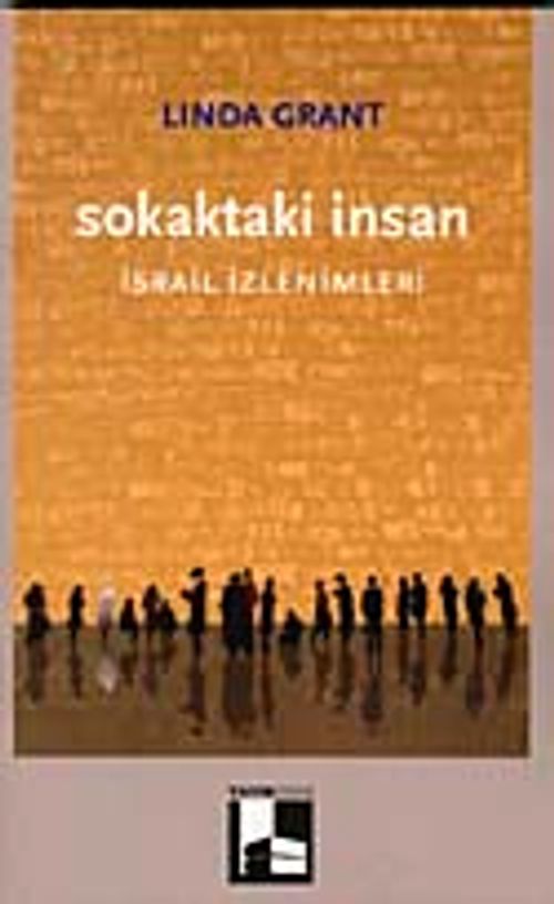 Sokaktaki İnsan & İsrail İzlenimleri