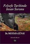 Felsefe Tarihinde İnsan Sorunu