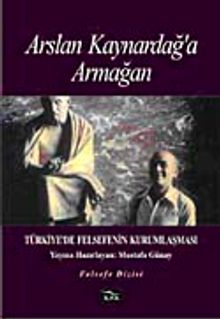 Arslan Kaynardağ'a Armağan