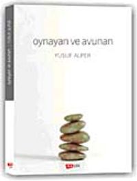 Oynayan ve Avunan