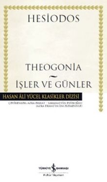 Theogonia - İşler ve Günler ( Karton Kapak ) - Hesiodos