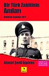 Bir T&uuml;rk Zabitinin Anıları Muhittin Erg&uuml;neş 1917