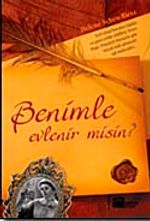 Benimle Evlenir misin?