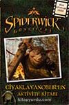 Spiderwick Günceleri / Ciyaklayanobur'un Aktivite Kitabı