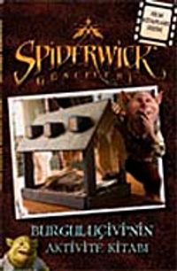 Spiderwick Günceleri-Burguluçivi'nin Aktivite Kitabı
