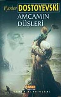 Amcamın Düşleri