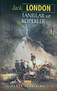 Tanrılar ve Köpekler