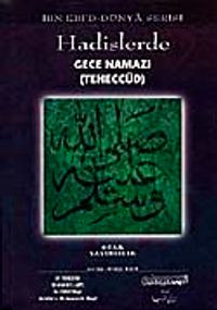 Hadislerde Gece Namazı (Teheccüd)