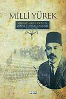 Milli Yürek & Mehmet Akif Ersoy'un Din ve Toplum Anlayışı