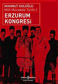 Erzurum Kongresi & Milli Mücadele Tarihi