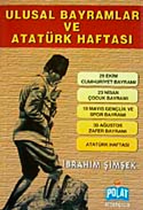 Ulusal Bayramlar ve Atatürk Haftası