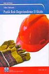 Tolley Yaklaşımı Pratik Risk Değerlendirme El Kitabı