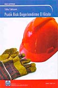 Tolley Yaklaşımı Pratik Risk Değerlendirme El Kitabı