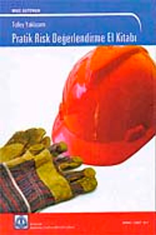 Tolley Yaklaşımı Pratik Risk Değerlendirme El Kitabı