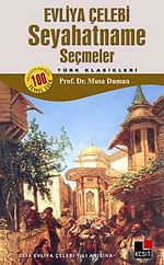 Evliya Çelebi Seyahatname Seçmeler