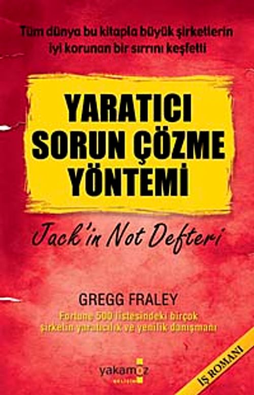 Yaratıcı Sorun Çözme Yöntemi & Jack'in Not Defteri