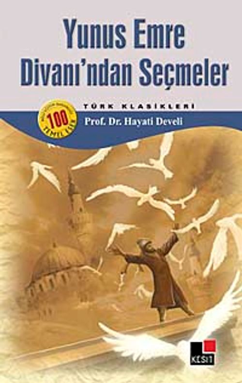 Yunus Emre Divanı'ndan Seçmeler