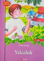 Yolculuk / Deniz'in Serüvenleri