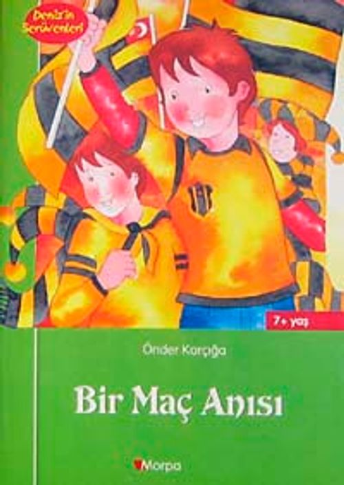 Bir Maç Anısı / Deniz'in Serüvenleri