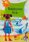 Balık&ccedil;ının Kızı / Rengarenk Masallar