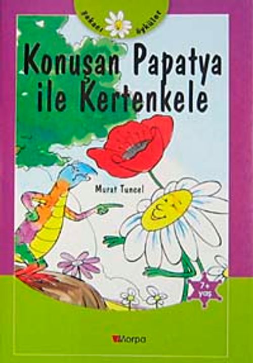 Konuşan Papatya ile Kertenkele  / Şakacı Öyküler
