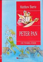 Peter Pan  / 100 Temel Eser  (9+Yaş)