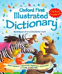 Oxford First Illustrated Dictionary / Türkçe Karşılıklarıyla