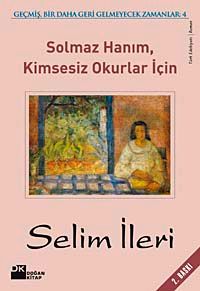 Solmaz Hanım Kimsesiz Okurlar İçin