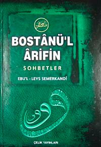 Bostanü'l Arifin Sohbetleri (1. Hamur)