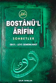 Bostanü'l Arifin Sohbetleri (1. Hamur)