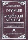 A&ccedil;ıklamalı Testli Deyimler ve Atas&ouml;zleri S&ouml;zl&uuml;ğ&uuml; (Plastik Kapak) (Cep Boy)